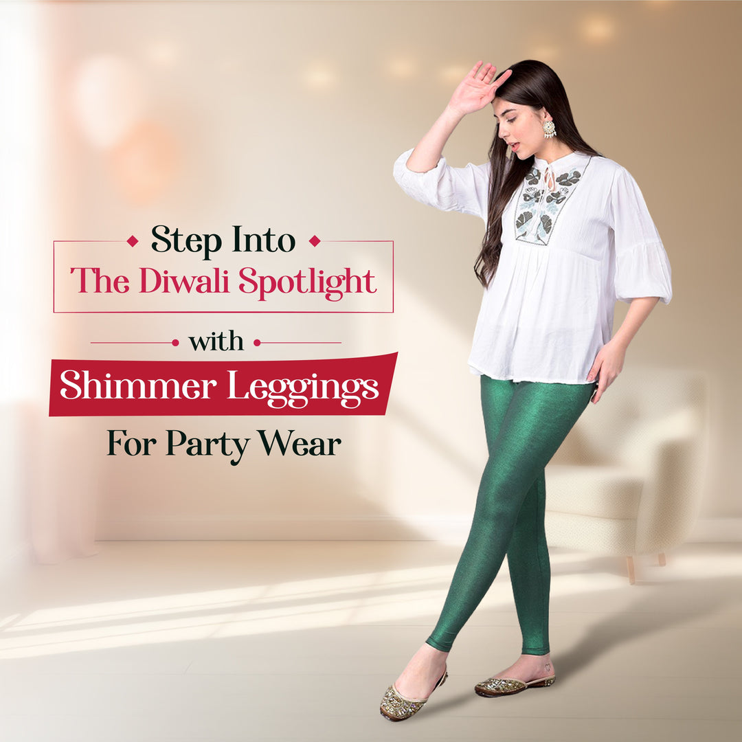 Step Into The Diwali Spotlight with Shimmer Leggings For Party Wear