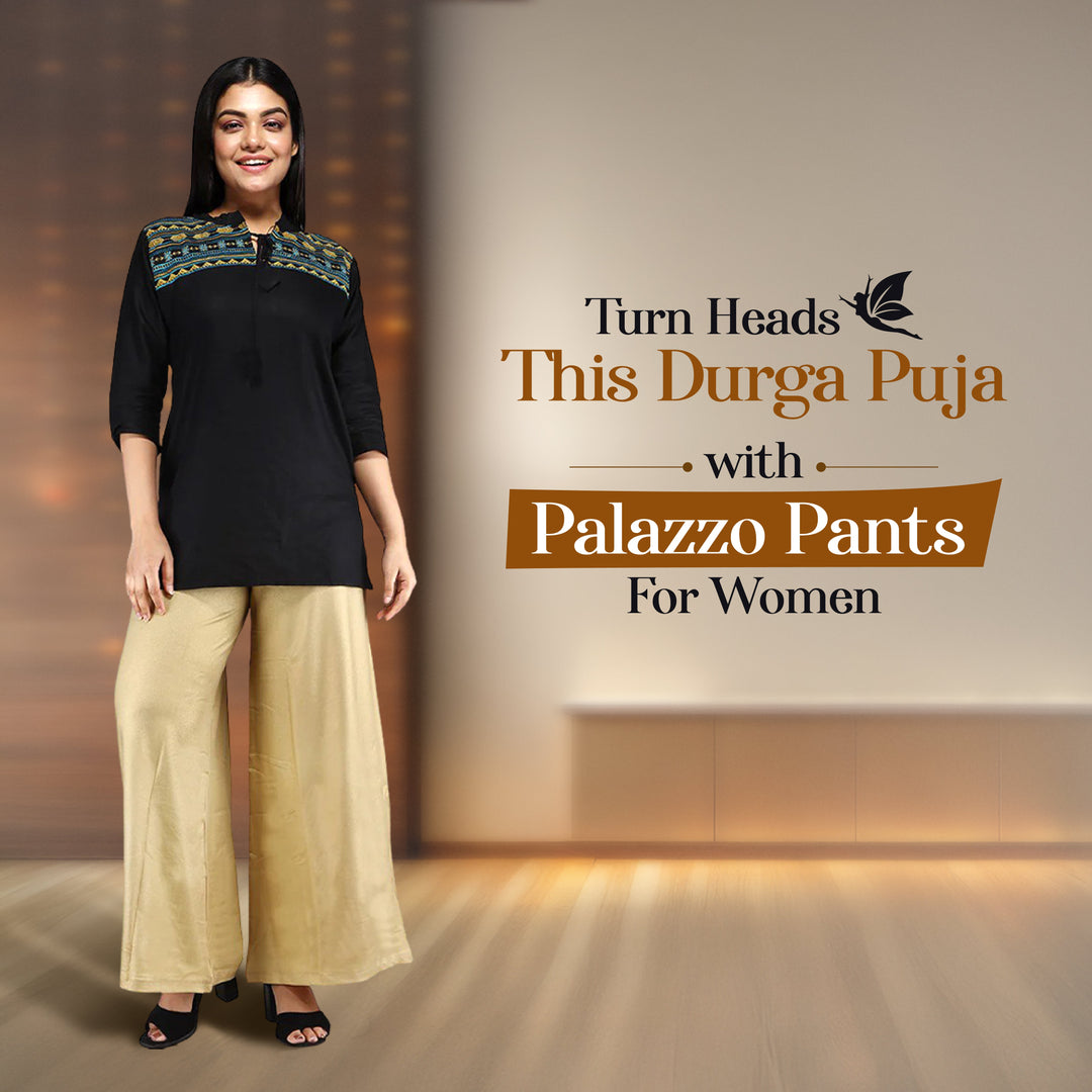 Turn Heads This Durga Puja with Palazzo Pants For Women