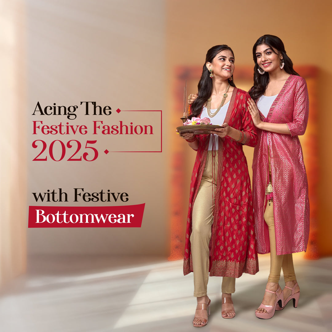 Acing The festive Fashion 2025 with Festive Bottomwear