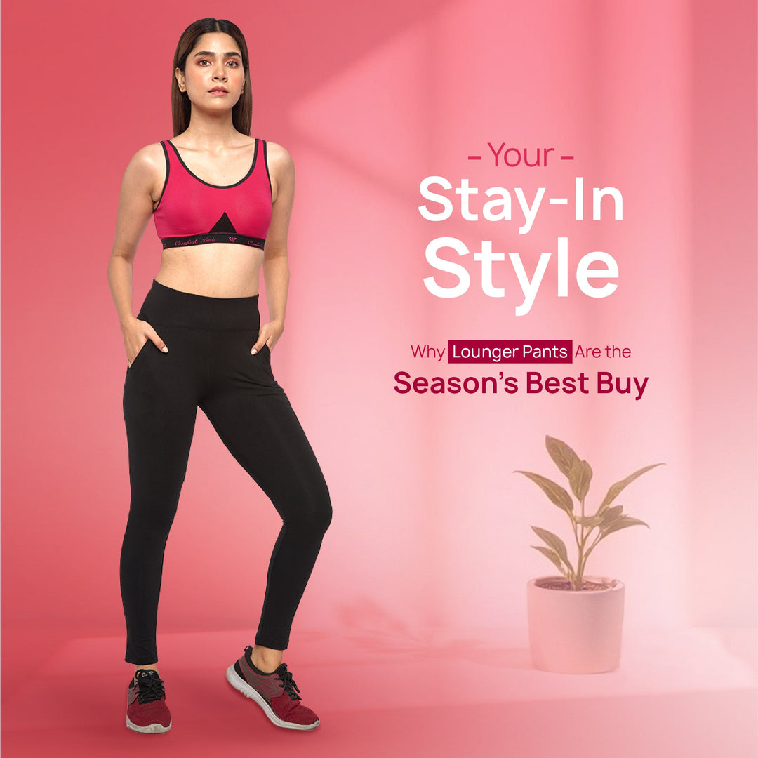 Your Stay-In Style with Lounger Pants: Season’s Best Buy