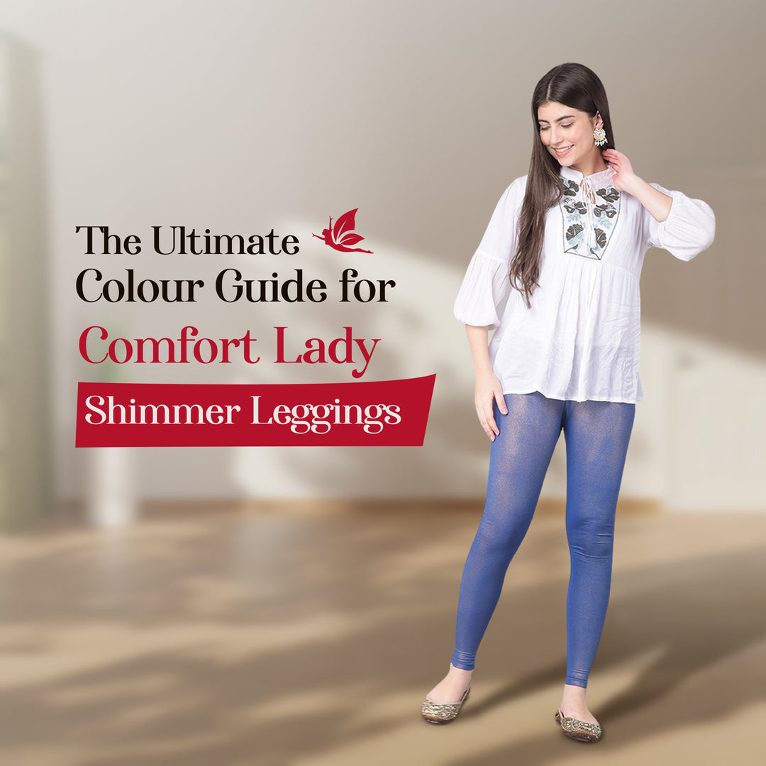 The Ultimate Colour Guide for Comfort Lady Shimmer Leggings