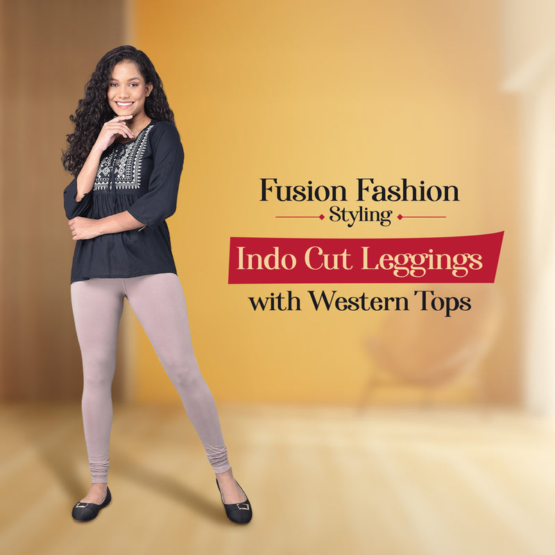 Fusion Fashion: Styling Indo Cut Leggings with Western Tops